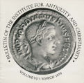 Bulletin of the Institute for Antiquity and Christianity, Volume VI, Issue 1