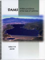 Dams within jurisdiction of the state of California, 2000 July