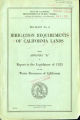 Irrigation requirements of California lands, 1923; being appendix "B" to Report to the Legislature of 1923 on the Water resources of California