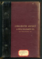 Records of transactions relating to the Bear Valley Irrigation Company. Abstracts of title, San Bernardino County