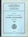 Report of Sacramento-San Joaquin water supervision for year 1938