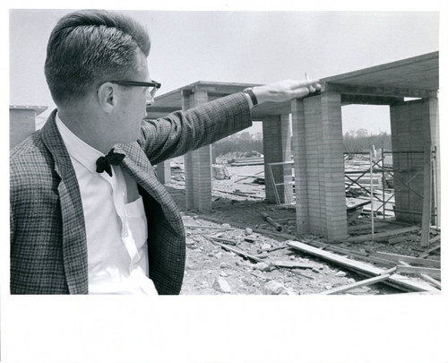 William Frenaye at Construction site, Pitzer College