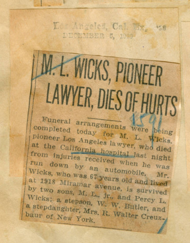 M. L. Wicks, pioneer lawyer, dies of hurts