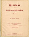 Missions of Upper California, 1872: Notes on the Californian Missions