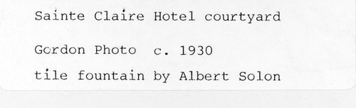 Hotel Sainte Claire courtyard notes