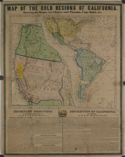 Map of the gold regions of California, showing the routes via Chagres and Panama, and Cape Horn