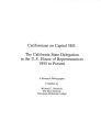 Californians on Capitol Hill, The State Delegation in the U.S. House of Representatives 1955 to Present: A Research Bibliography