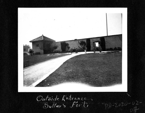 Outside Entrance Sutter's Fort