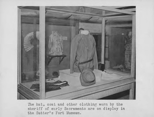 Clothing Exhibit at Sutter's Fort