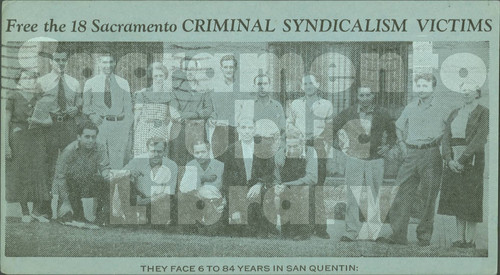 Free the 18 Sacramento Criminal Syndicalism Victims