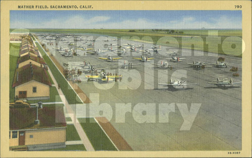 Mather Field, Sacramento, California, Airstrip and Planes