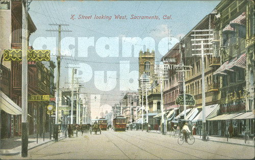 K Street Looking West, Sacramento, Cal. -Newman Postcard Co