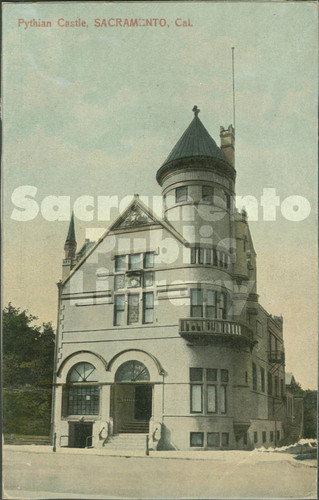 Pythian Castle, Sacramento, Cal