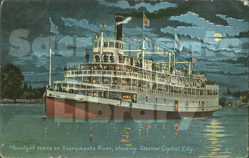 Moonlight Scene on Sacramento River, Showing Steamer "Capital City"