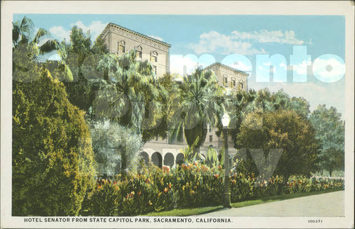 Hotel Senator from State Capitol Park, Sacramento, California