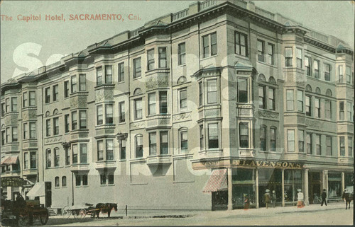 The Capitol Hotel, Sacramento, Cal