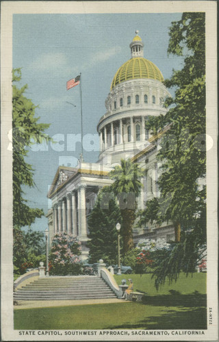 State Capitol, Southwest Approach, Sacramento, Cal