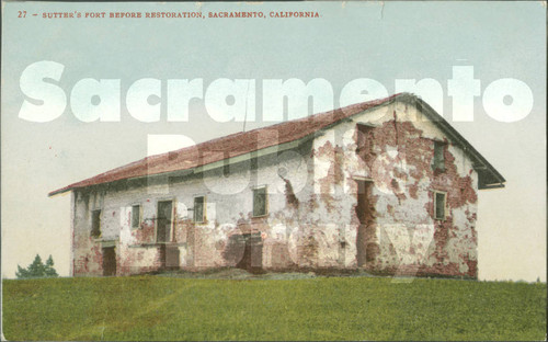 Sutter's Fort Before Restoration, Sacramento, California - No People in Photo