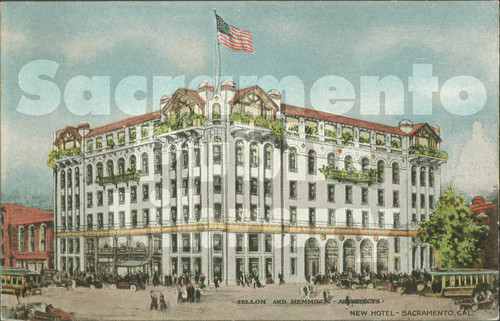 New Hotel, Sacramento, Cal