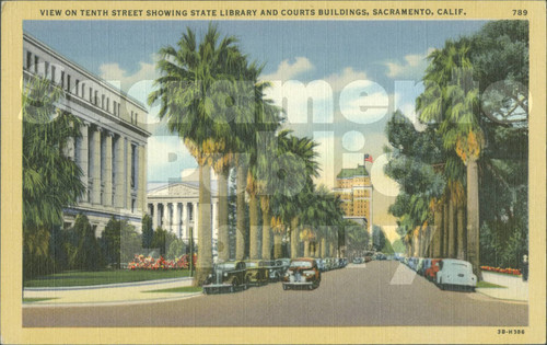 View on Tenth Street Showing State Library and Courts Buildings, Sacramento, Calif