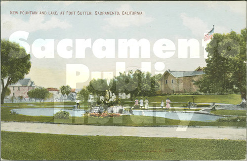 New Fountain and Lake at Fort Sutter, Sacramento, California