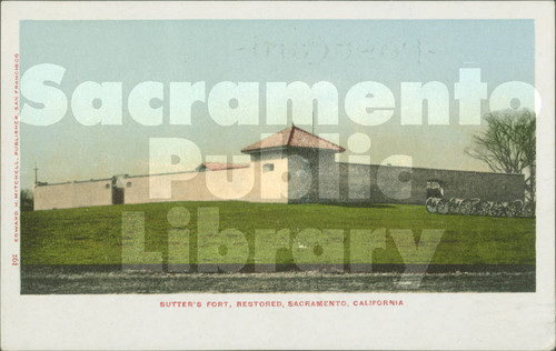 Sutter's Fort Restored, Sacramento, California