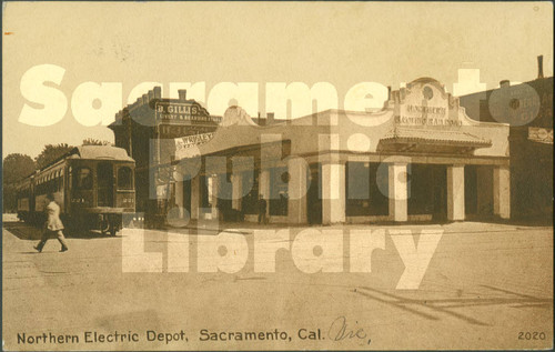 Northern Electric Depot, Sacramento, Cal. - Pacific Novelty Co