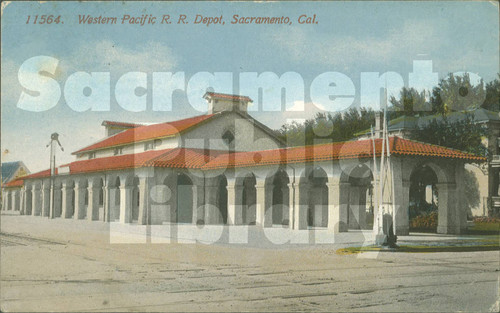 Western Pacific R.R. Depot, Sacramento, Cal