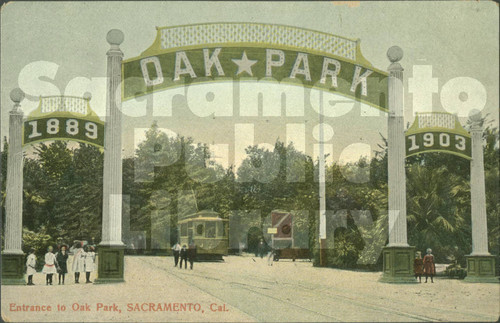 Gate to Oak Park, Sacramento, Cal