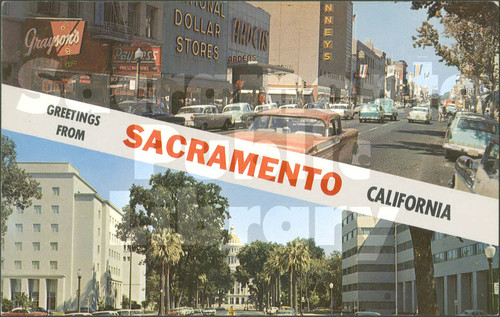 Greetings from Sacramento, California - Two Views