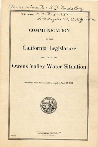 Pamphlet, Communication to the California Legislature relating to the Owens Valley water situation, Sacramento, 1931