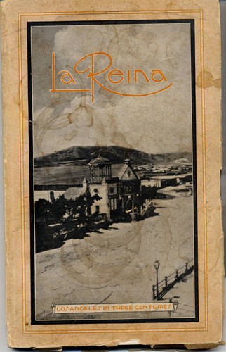 Reina: Los Angeles in three centuries, 1929