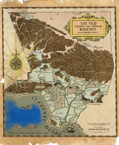 Old Spanish and Mexican ranchos of Los Angeles County, 1930