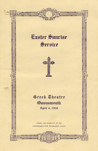 Program from the Easter Sunrise Service, Greek Theatre, Owensmouth, April 6, 1926