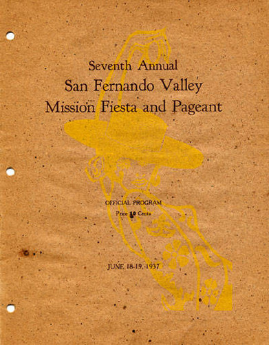 Official Program for the San Fernando Valley Mission Fiesta and Pageant, 1937