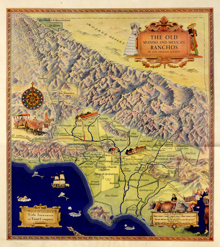 Map of the Spanish and Mexican ranchos of Los Angeles County