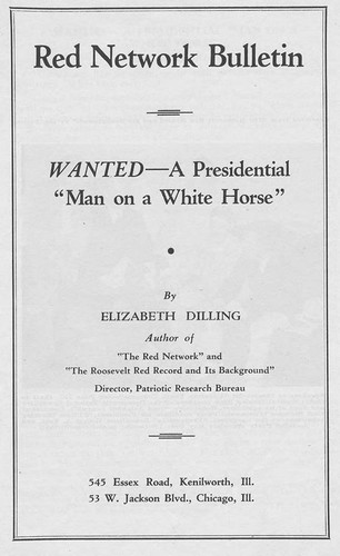 Pamphlet, Red Network Bulletin: Wanted - a Presidential "Man on a white horse," 1937