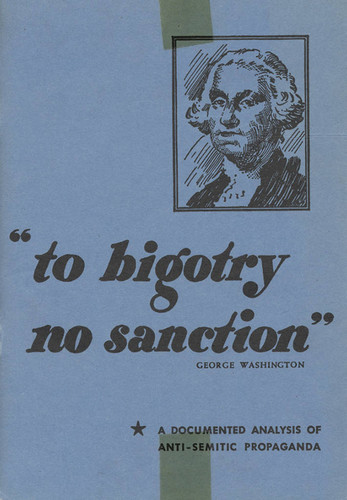 Pamphlet, To bigotry no sanction, 1944