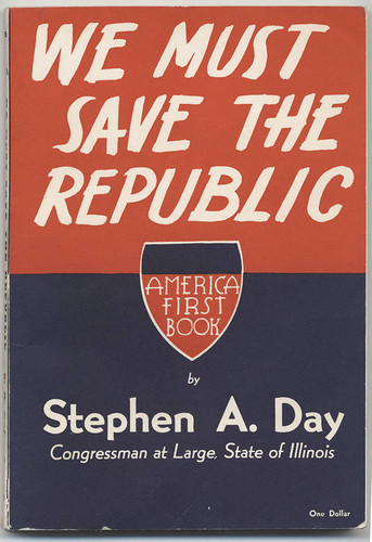 Book cover, We must save the Republic by Stephen A. Day, 1941