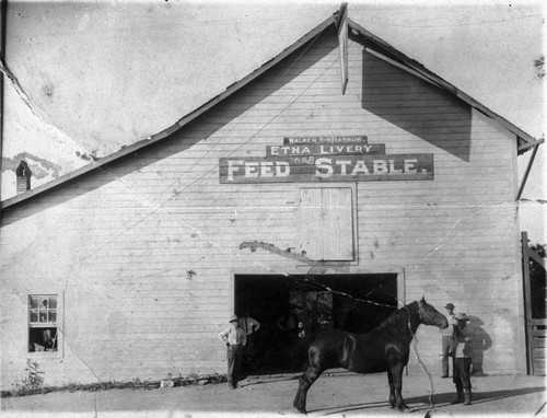 Walter and Barnum Etna Livery Feed and Stable