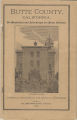 Butte County, California: Its Resources and Advantages for Home Seekers. A Pamphlet Endorsed by the Board of Supervisors