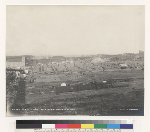 General View, Union Iron Works, May 28, 1906. [No. 282.]