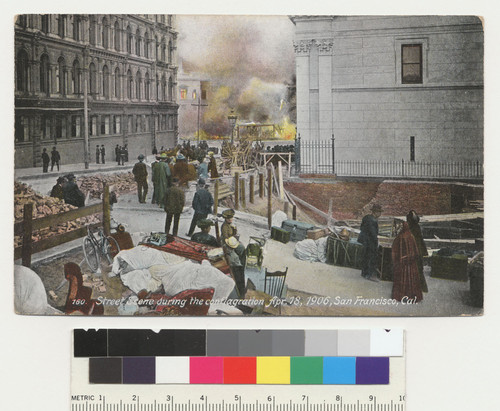 Street scene during the conflagration Apr. 18, 1906, San Francisco, Cal. [At Hibernia Bank, right. Postcard. No. 160.]