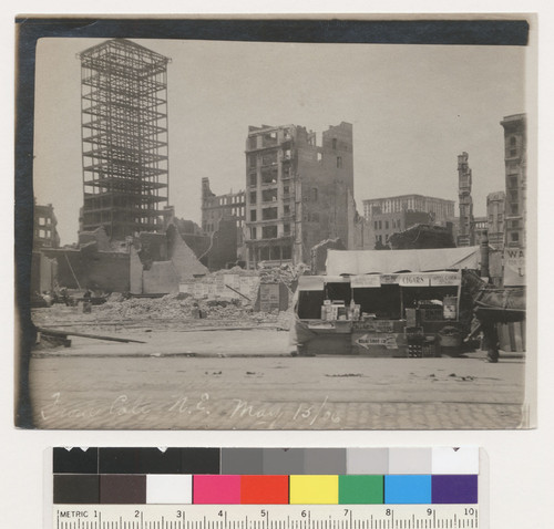 From Call [Building?]. N.E. May 13/06. [Cigar stand, Market St. Fairmont Hotel, Nob Hill in distance, right center.]