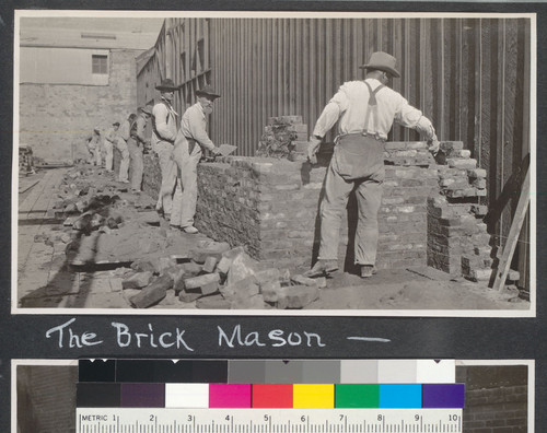 The Men Who are putting San Francisco together again. The Brick Mason