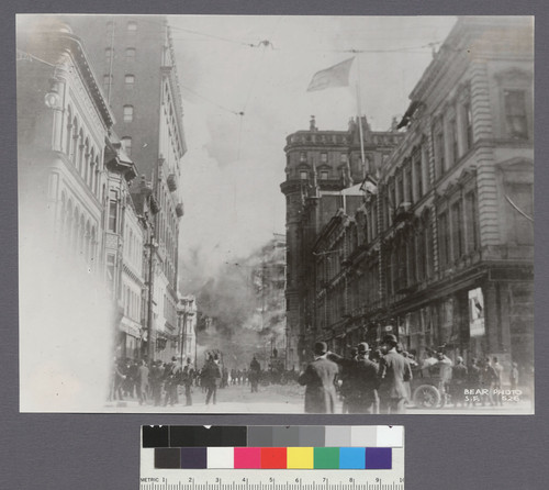[Burning of Palace Hotel at New Montgomery and Market Sts. From Montgomery St.]