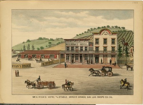 Ryan, W. H., Hotel and Stable, Arroyo Grande