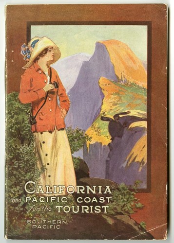 California and Pacific Coast for the Tourist [cover]