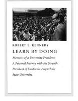 Learn by doing: memoirs of a university president