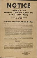 Broadside: "Notice: Civilian Exclusion Order No. 102," 1942